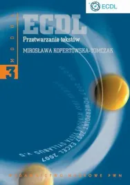 ebook-ecdl-modul-3-przetwarzanie-tekstow-miroslawa-kopertowska-tomczak