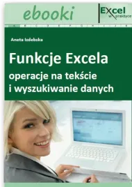 ebook-funkcje-excela-operacje-na-tekscie-i-wyszukiwanie-danych-praca-zbiorowa