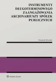 instrumenty-dlugoterminowego-zaangazowania-akcjonariuszy-spolek-publicznych-dominik-mizerski
