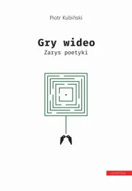 ebook-gry-wideo-piotr-kubinski
