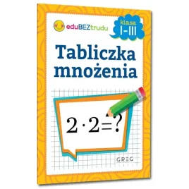 ksiazeczka-z-zadaniami-tabliczka-mnozenia-klasa-1-3-edubeztrudu