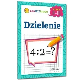 ksiazeczka-z-zadaniami-dzielenie-klasa-2-3-edubeztrudu