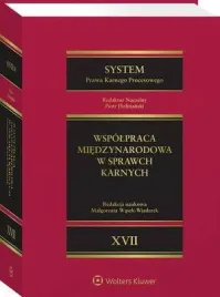 ebook-system-prawa-karnego-procesowego-tom-xvii-wspolpraca-miedzynarodowa-w-sprawach-karnych-andrzej-sakowicz