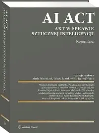 ebook-ai-act-akt-w-sprawie-sztucznej-inteligencji-komentarz-katarzyna-klafkowska-wasniowska