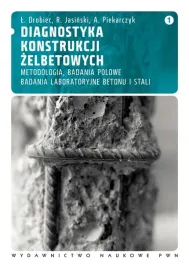 ebook-diagnostyka-konstrukcji-zelbetowych-t-1-lukasz-drobiec