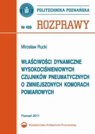 ebook-wlasciwosci-dynamiczne-wysokocisnieniowych-czujnikow-pneumatycznych-o-zmniejszonych-komorach-pomiarowych-miroslaw-rucki