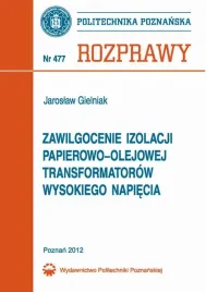 ebook-zawilgocenie-izolacji-papierowo-olejowej-transformatorow-wysokiego-napiecia-jaroslaw-gielniak