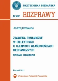 ebook-zjawiska-dynamiczne-w-dielektryku-o-ujemnych-wlasciwosciach-mechanicznych-wybrane-zagadnienia-andrzej-drzewiecki