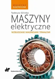 ebook-maszyny-elektryczne-wzbudzane-magnesami-trwalymi-tadeusz-glinka