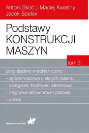 ebook-podstawy-konstrukcji-maszyn-tom-3-przekladnie-mechaniczne-antoni-skoc