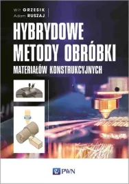 ebook-hybrydowe-metody-obrobki-materialow-konstrukcyjnych-wit-grzesik