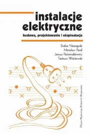 ebook-instalacje-elektryczne-budowa-projektowanie-i-eksploatacja-miroslaw-parol