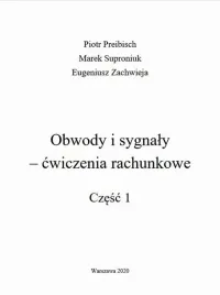 ebook-obwody-i-sygnaly-cwiczenia-rachunkowe-czesc-1-piotr-preibisch