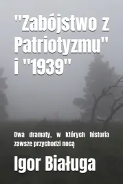 zabojstwo-z-patriotyzmu-i-1939-2-dramaty-historia-noca