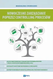 ebook-nowoczesne-zarzadzanie-poprzez-controlling-procesow-magdalena-chomuszko