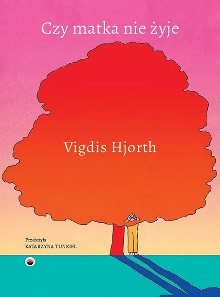 Czy matka nie żyje, Vigdis Hjorth