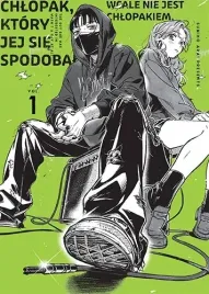 chlopak-ktory-jej-sie-spodobal-wcale-nie-jest-chlopakiem-tom-1