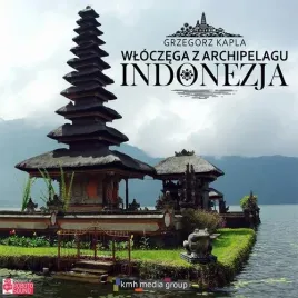 audiobook-mp3-wloczega-z-archipelagu-opowiesci-podrozne-indonezja-grzegorz-kapla