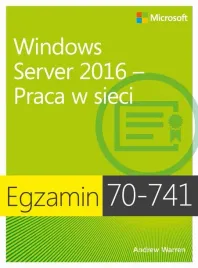 ebook-egzamin-70-741-windows-server-2016-praca-w-sieci-andrew-james-warren