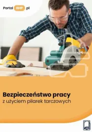 ebook-bezpieczenstwo-pracy-z-uzyciem-pilarek-tarczowych-jerzy-wronski