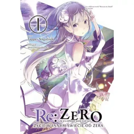 Re: Zero - Życie w innym świecie od zera LN - tom 1