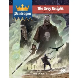 pendragon-rpg-the-grey-knight-hardcover