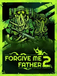 forgive-me-father-2-klucz-steam