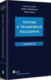 ebook-ustawa-o-transporcie-kolejowym-komentarz-marek-wierzbowski
