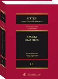 ebook-system-prawa-karnego-procesowego-tom-ix-srodki-przymusu-barbara-augustyniak