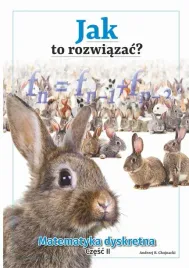 ebook-jak-to-rozwiazac-matematyka-dyskretna-czesc-ii-andrzej-chojnacki