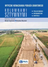 ebook-wytyczne-wzmacniania-podloza-gruntowego-kolumnami-sztywnymi-michal-topolnicki