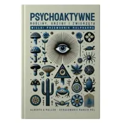 psychoaktywne-rosliny-grzyby-i-zwierzeta