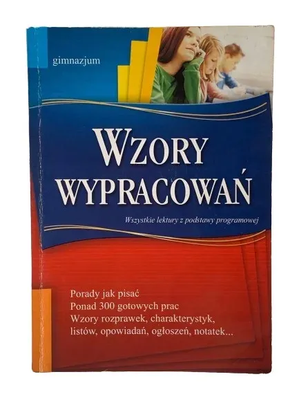 WYPRACOWANIA PRZYKŁADY WZORY WYPRACOWAŃ KLASA 7 8 SZKOŁA PODSTAWOWA STAN: UŻYWANY