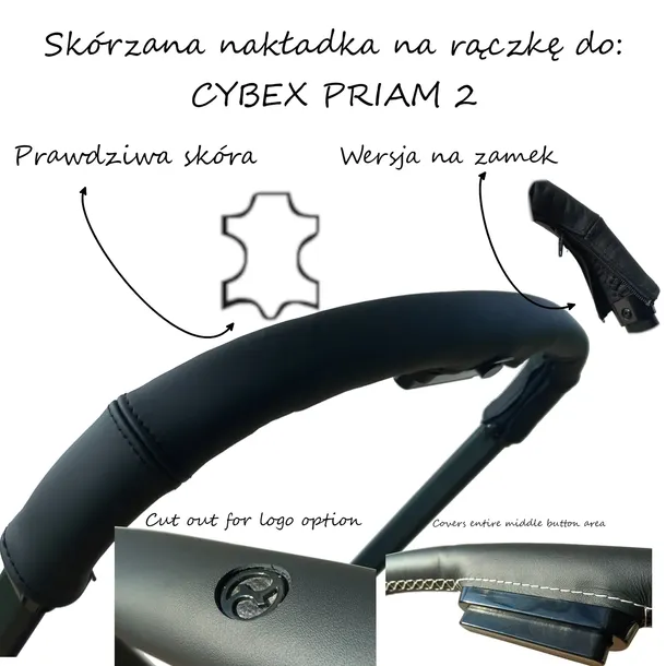 Nakładka pokrowiec na rączkę do Cybex Priam 2 /3/4 na zamek prawdziwa skóra