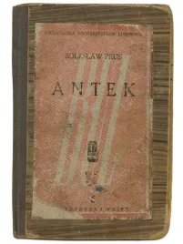 antek-boleslaw-prus-gebethner-i-wolff-1947-opowiadanie-klasyka-nowela-retro