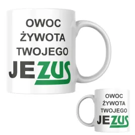 kubek-zabawny-smieszny-prezent-do-pracy-owoc-zywota-twojego-je-zus-wzory