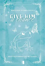 give-him-a-chance