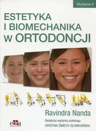 estetyka-i-biomechanika-w-ortodoncji-nanda-ravindra-smiech-slomkowska-grazyna