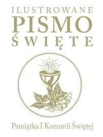 ilustrowane-pismo-swiete-pamiatka-i-komunii-swietej