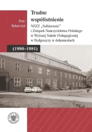 trudne-wspolistnienie-nszz-solidarnosc-i-piotr-rybarczyk