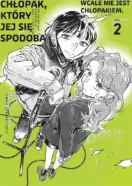 chlopak-ktory-jej-sie-spodobal-wcale-nie-jest-chlopakiem-tom-2
