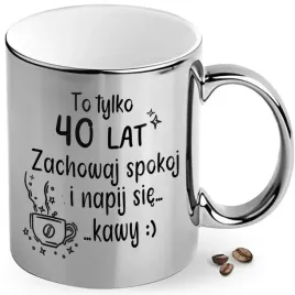 kubek-na-prezent-40ste-urodziny-40stka-40-lat-piekny-srebrny-blyszczacy