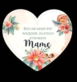magnes-serce-10-x-9cm-bog-stworzyl-mame