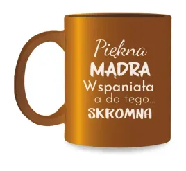 kubek-zloty-piekna-madra-wspaniala-kzk04