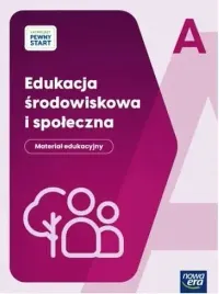 latwiejszy-pewny-start-poziom-a-edukacja-srodowiskowa-i-spoleczna-material-edukacyjny