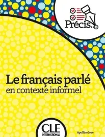 le-francais-parle-en-contexte-informel