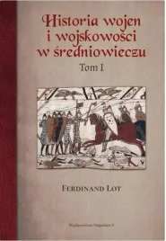 historia-wojen-i-wojskowosci-w-sredniowieczu-t-1
