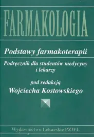 farmakologia-podstawy-farmakoterapii-pzwl-wojciech-kostowski-zbigniew