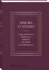 ebook-sine-ira-et-studio-ksiega-jubileuszowa-dedykowana-sedziemu-jackowi-gudowskiemu-tadeusz-erecinski