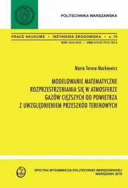 ebook-modelowanie-matematyczne-rozprzestrzeniania-sie-w-atmosferze-gazow-ciezszych-od-powietrza-z-uwzglednieniem-przeszkod-terenowych